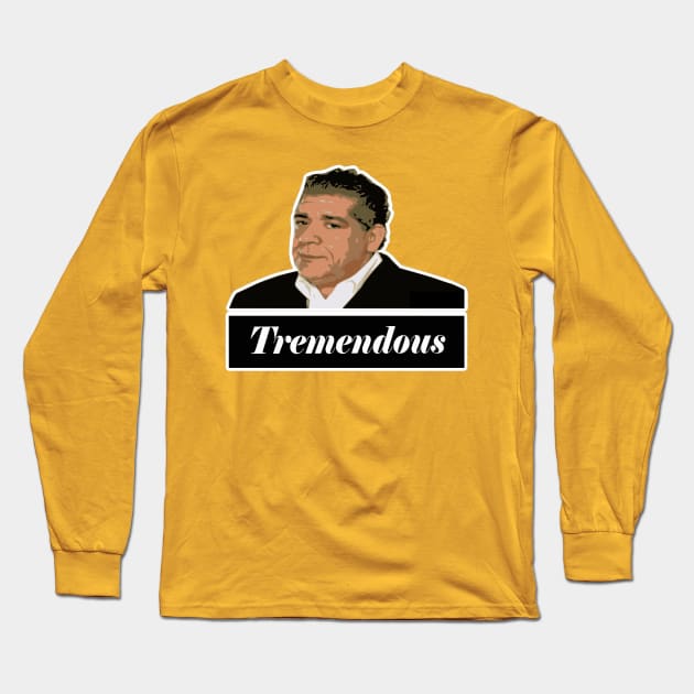 Joey "Coco" Diaz Tremendous Long Sleeve T-Shirt by HootVault